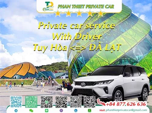 Private Car From Tuy Hoa <=> Da Lat (private car with driver)